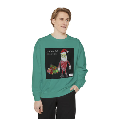 "For All The Ho Ho Hos" Semi-Social Club Holiday Crew Neck Sweater :-)