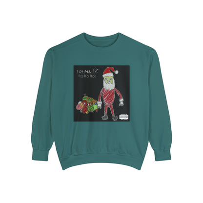 "For All The Ho Ho Hos" Semi-Social Club Holiday Crew Neck Sweater :-)