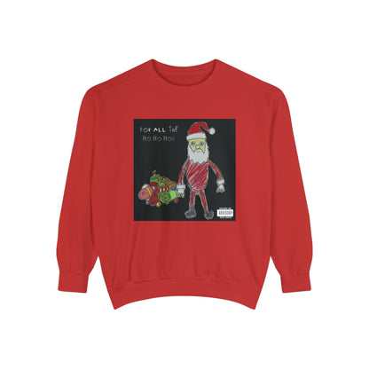 "For All The Ho Ho Hos" Semi-Social Club Holiday Crew Neck Sweater :-)